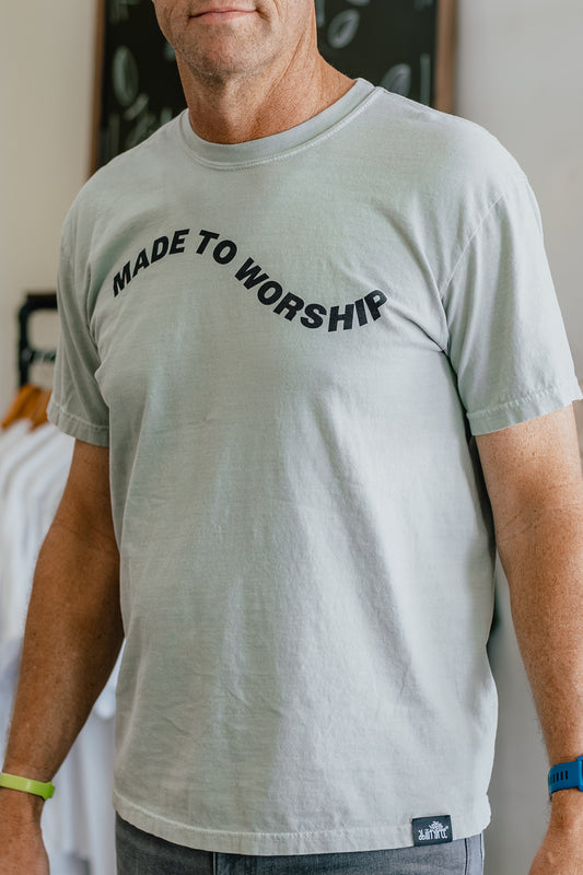 Made to Worship T-Shirt